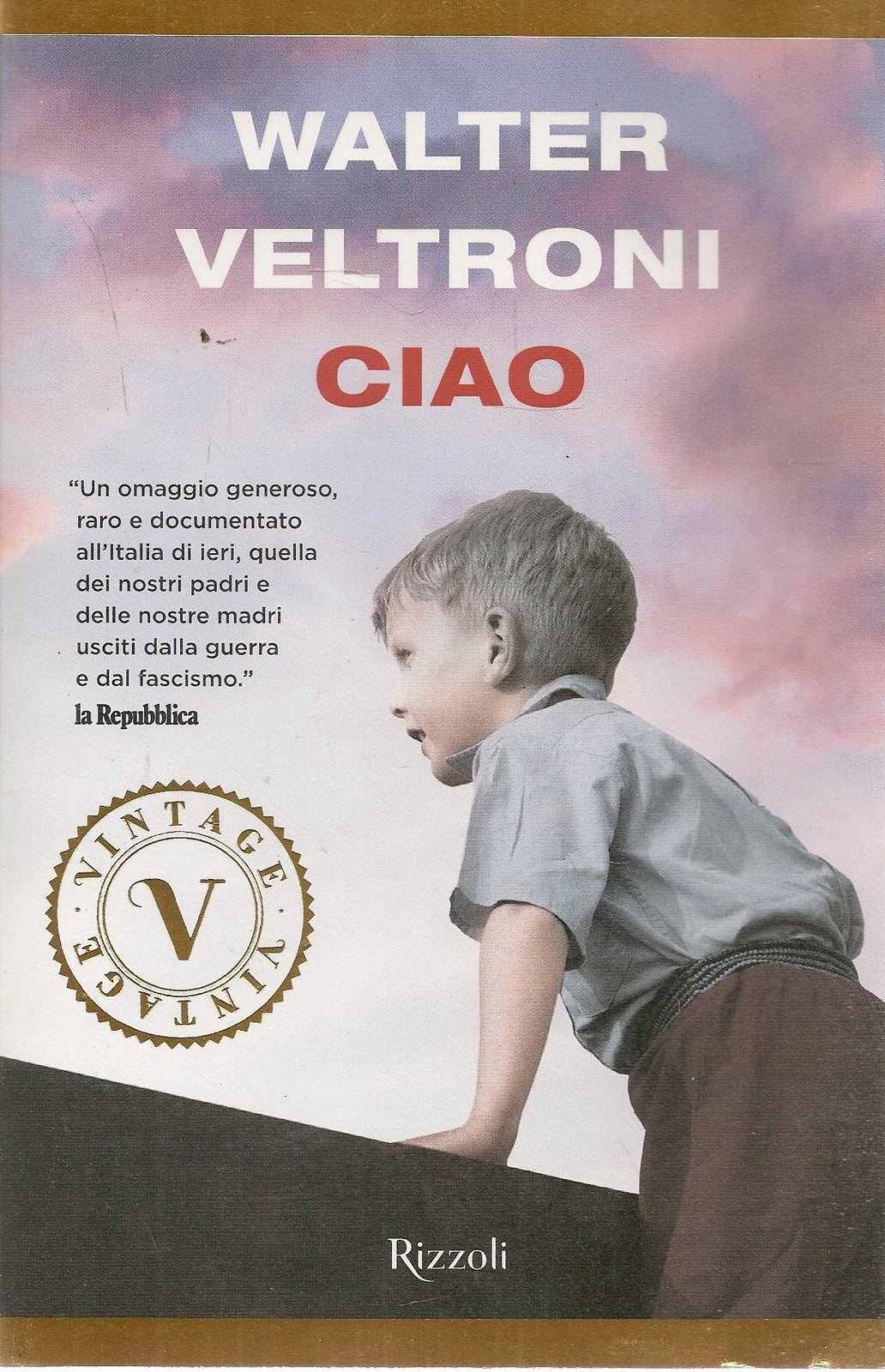 CIAO - WALTER VELTRONI