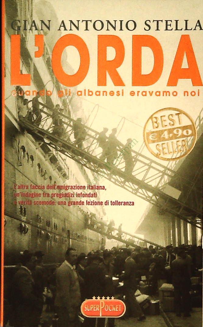 L'ORDA - GIAN ANTONIO STELLA - SUPERPOCKET 2005 - OUTLET DEL LIBRO