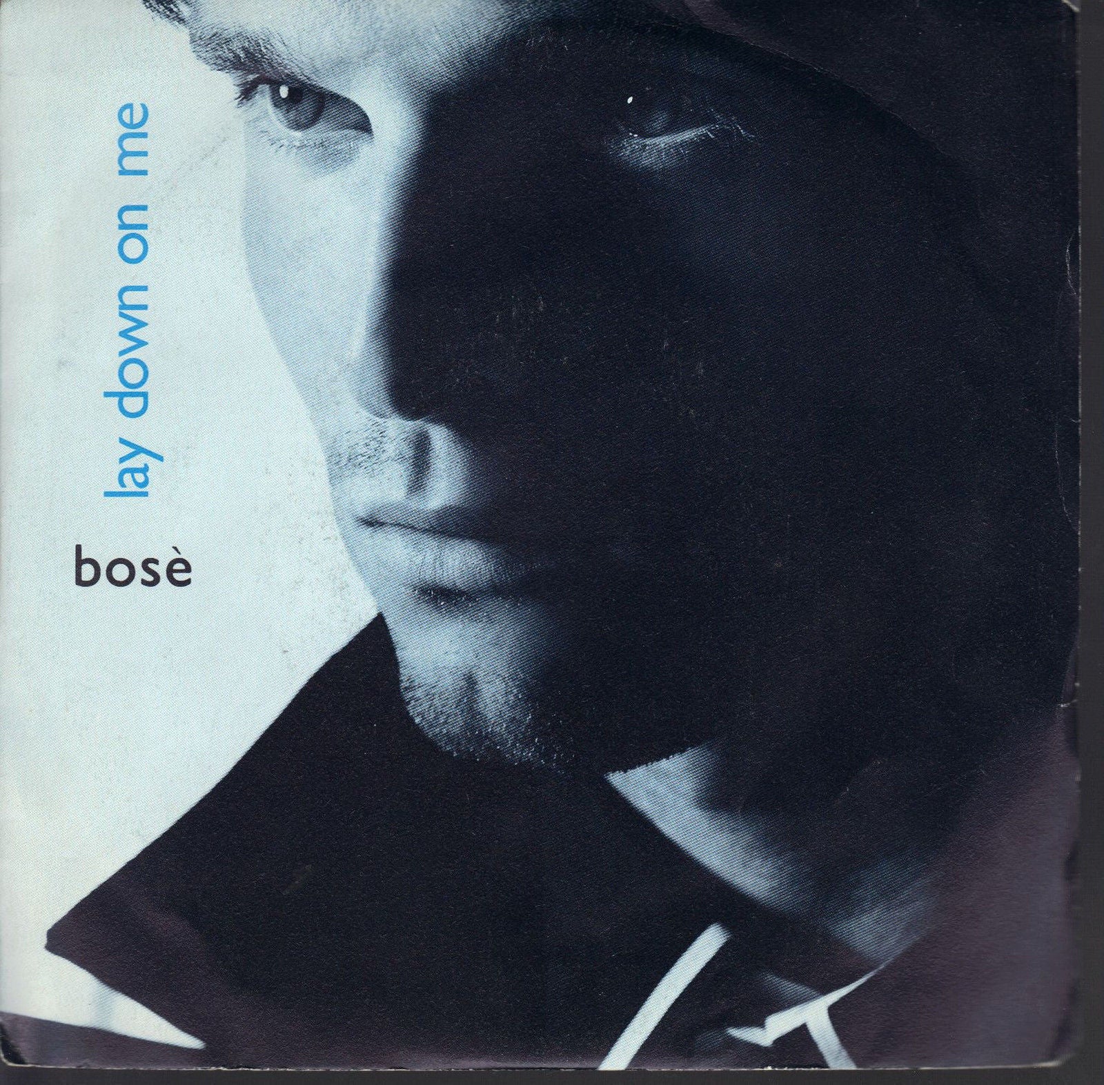 LAY DOWN ON ME - COMO UN LOBO # MIGUEL BOSE'
