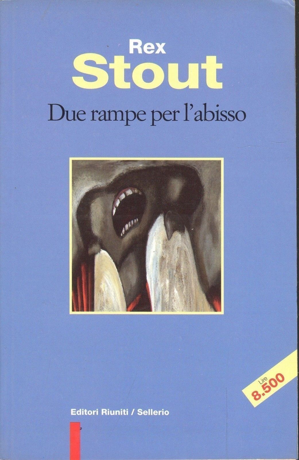DUE RAMPE PER L'ABISSO - REX STOUT