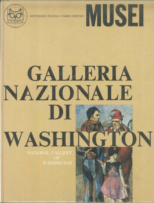 MUSEI - GALLERIA NAZIONALE DI WASHINGTON - ED. FRATELLI FABB