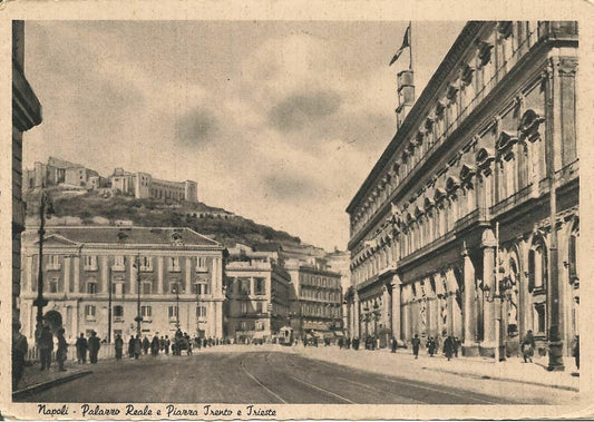 NAPOLI - PALAZZO REALE E PIAZZA TERNTO E TRIESTE - NV
