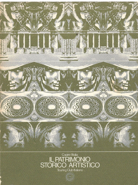 CAPIRE L'ITALIA - IL PATRIMONIO STORICO ARTISTICO - TCI