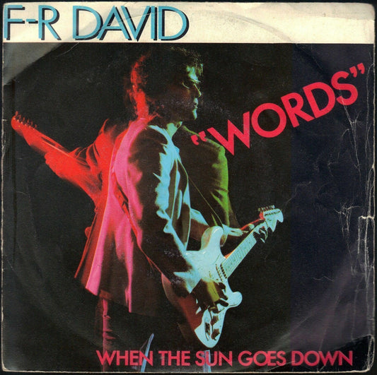 WORDS - WHEN THE SUN GOES DOWN --- F-R DAVID