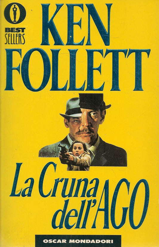 LA CRUNA DELL'AGO - KEN FOLLETT