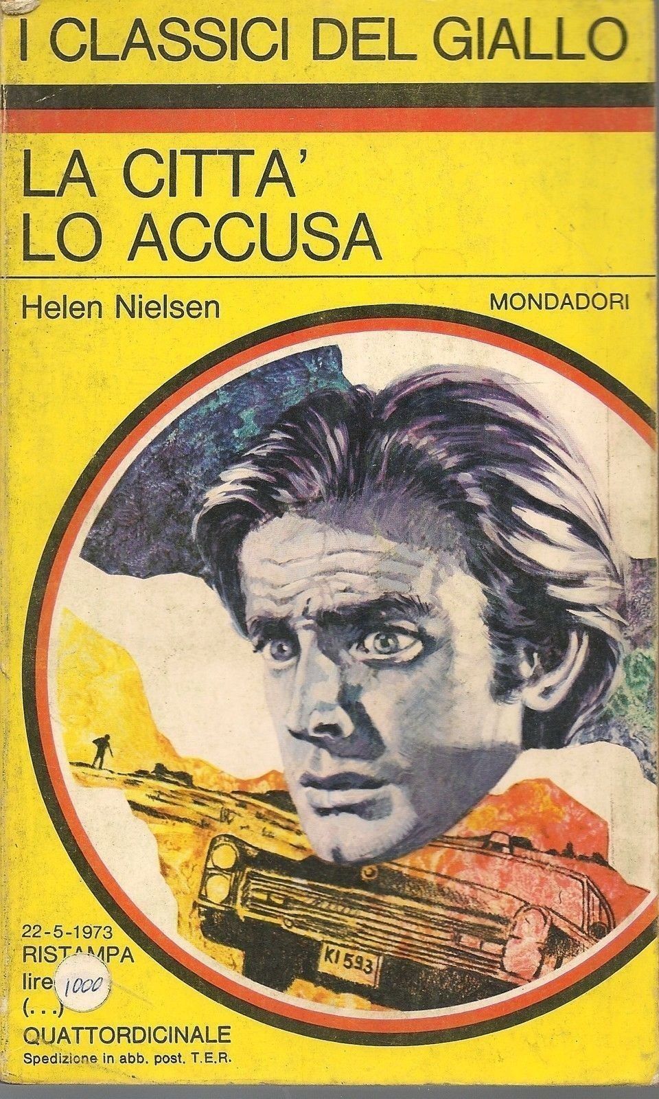 LA CITTA' LO ACCUSA - HELEN NIELSEN