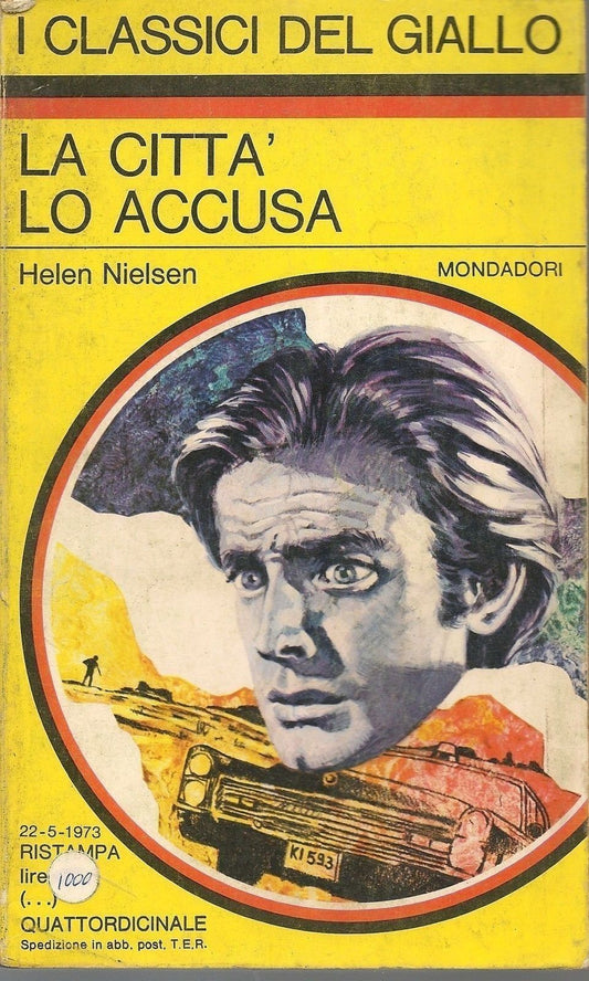 LA CITTA' LO ACCUSA - HELEN NIELSEN