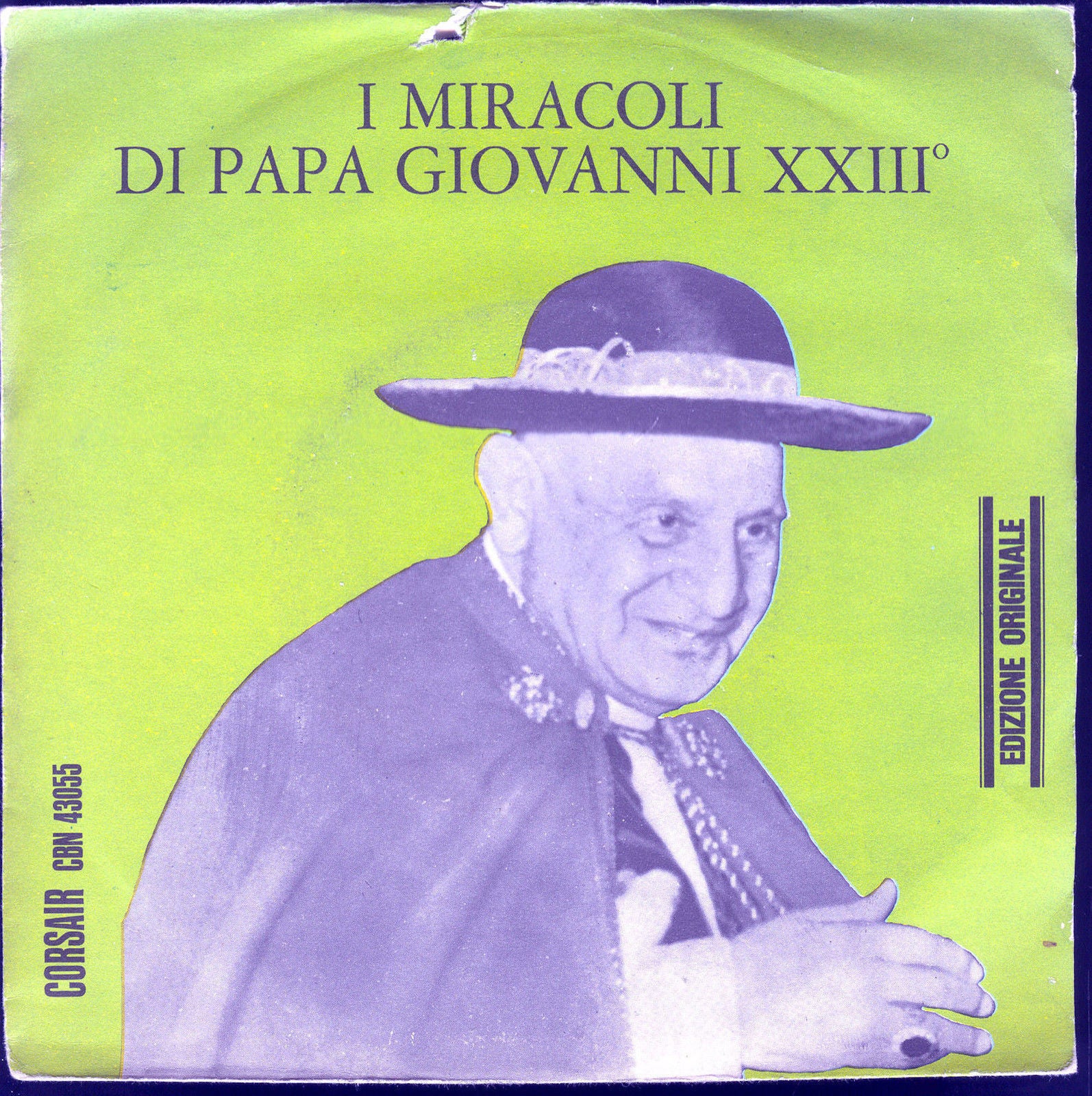I MIRACOLI DI PAPA GIOVANNI XXIII # FRED BORZACCHINI e il suo complesso