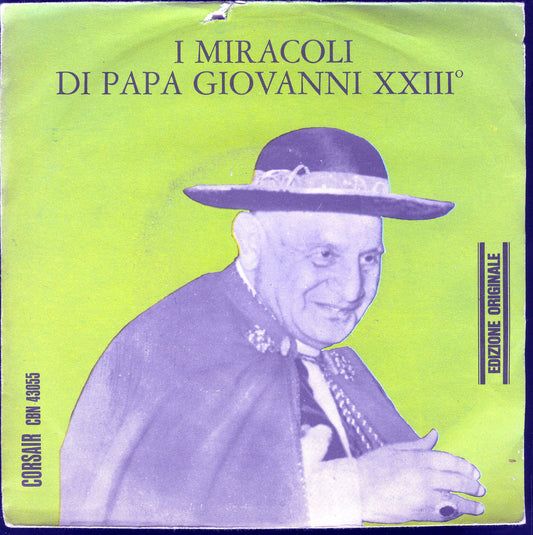 I MIRACOLI DI PAPA GIOVANNI XXIII # FRED BORZACCHINI e il suo complesso