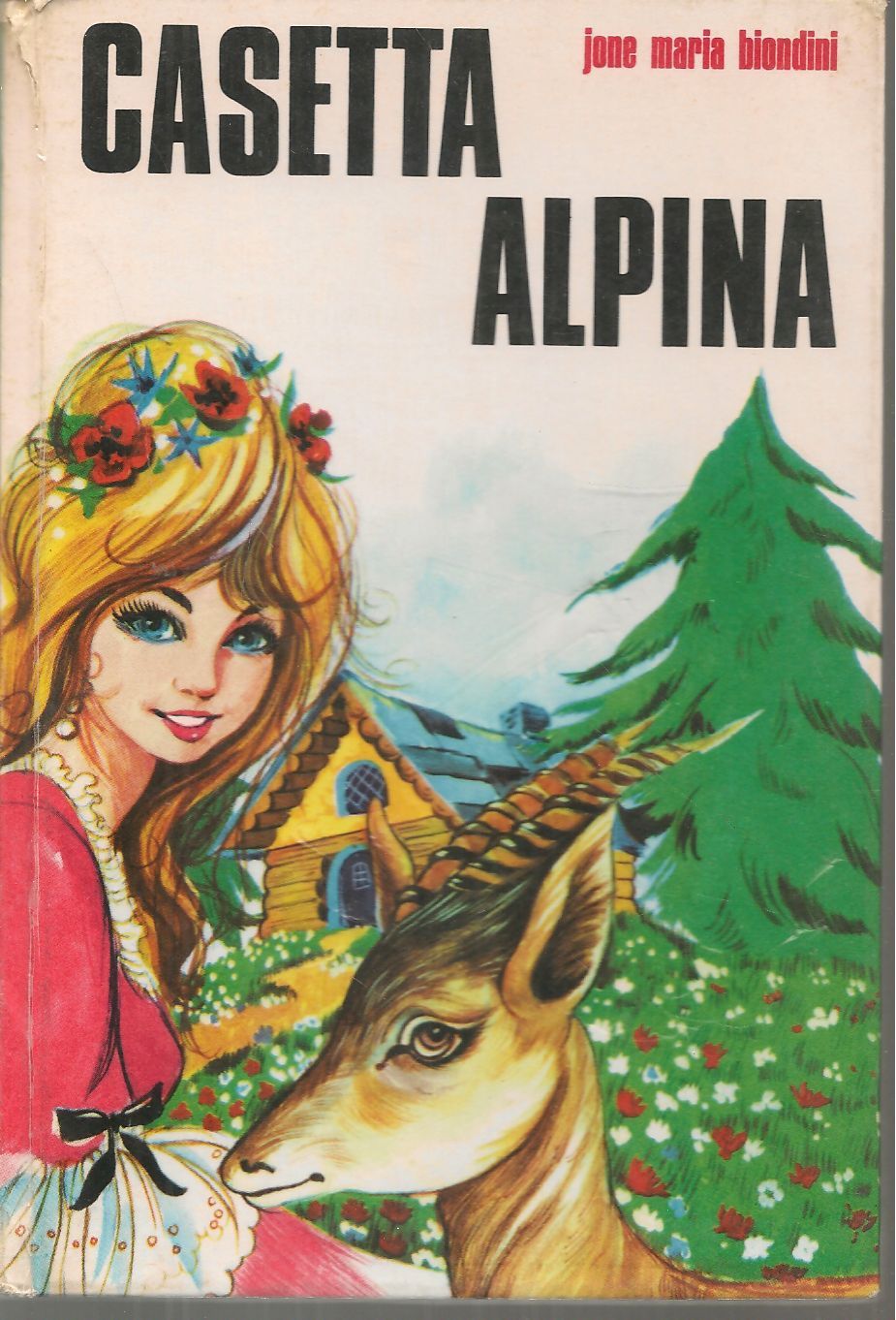 CASETTA ALPINA - JONA MARIA BIONDINI