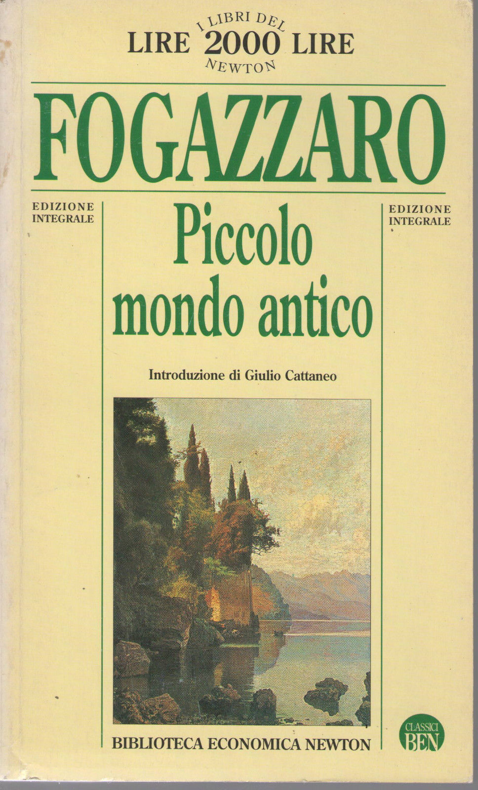 PICCOLO MONDO ANTICO - ANTONIO FOGAZZARO   ED. NEWTON