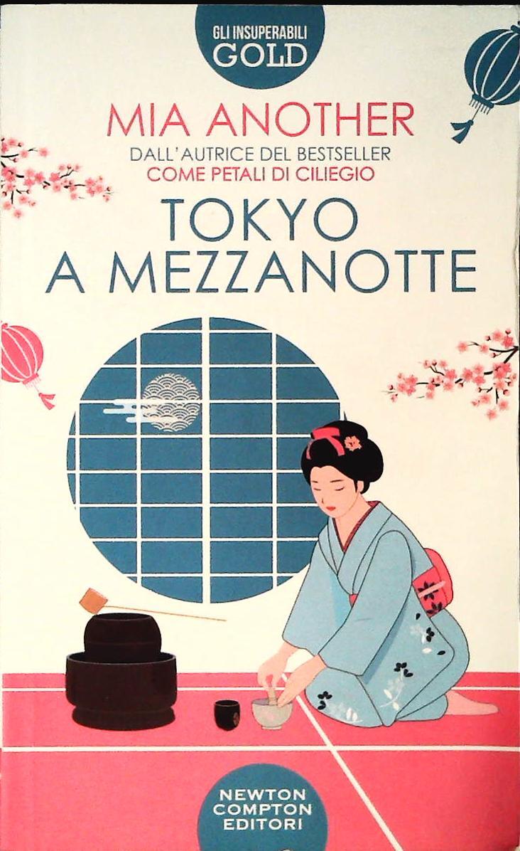 TOKIO A MEZZANOTTE - MIA ANOTHER