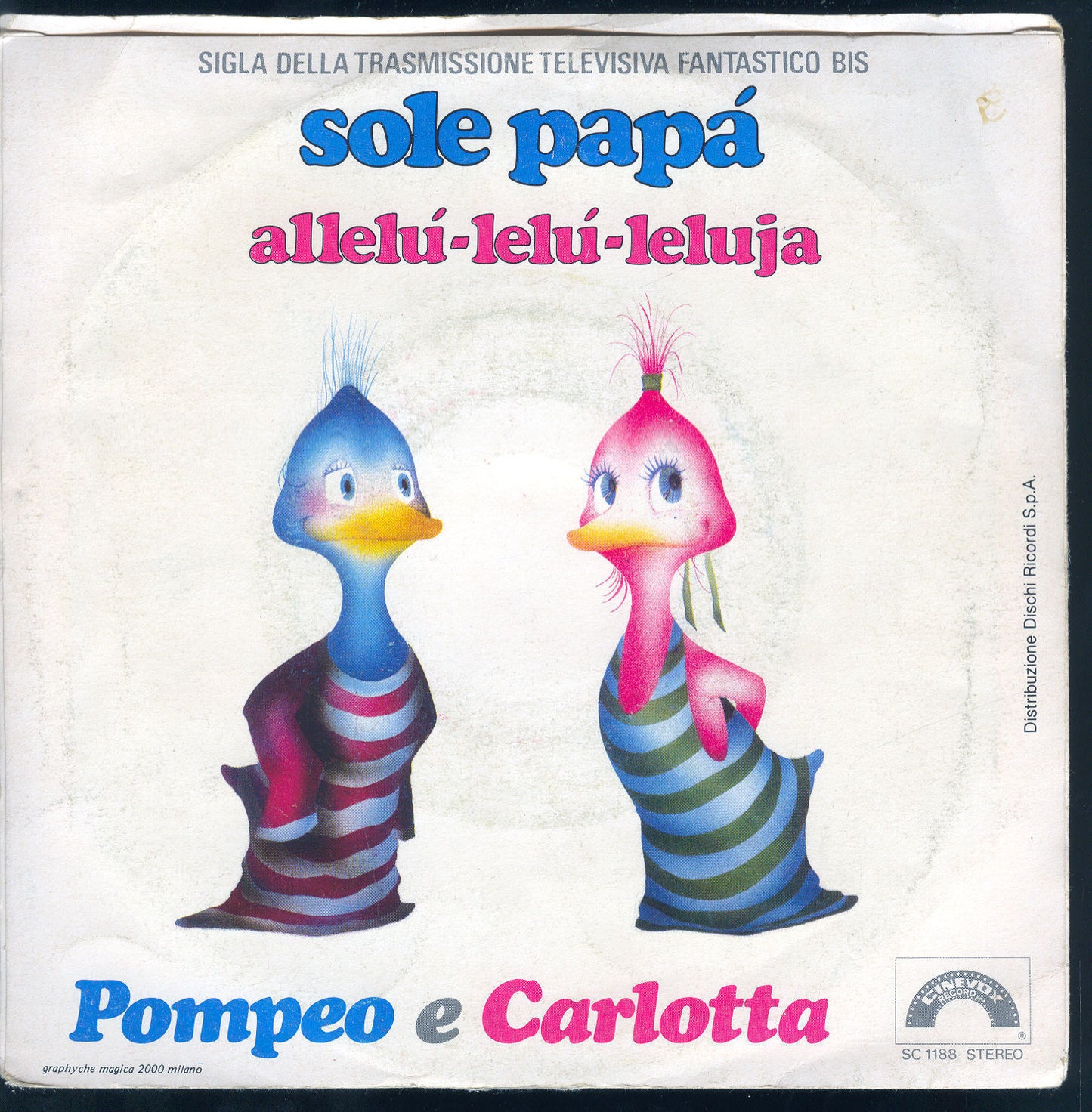SOLE PAPA' - ALLELI-LELU-LELUJA # POMPEO E CARLOTTA