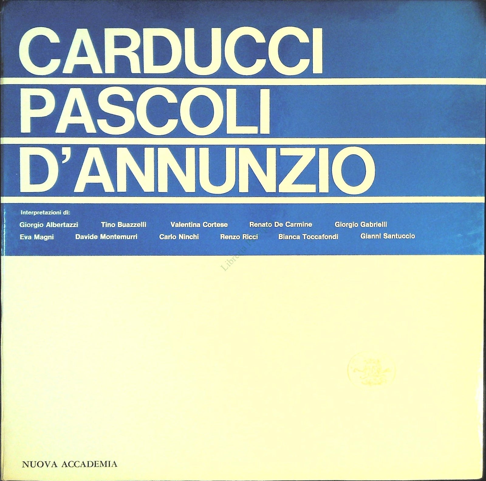 CARDUCCI PASCOLI D'ANNUNZIO - LP 33 GITI