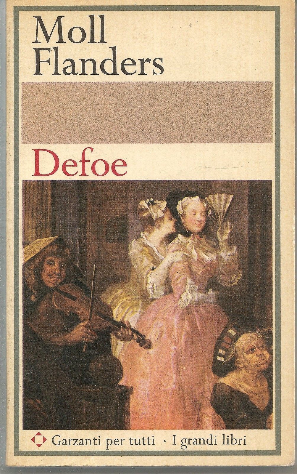 MOLL FLANDERS - DANIEL DEFOE   Garzanti per tutti