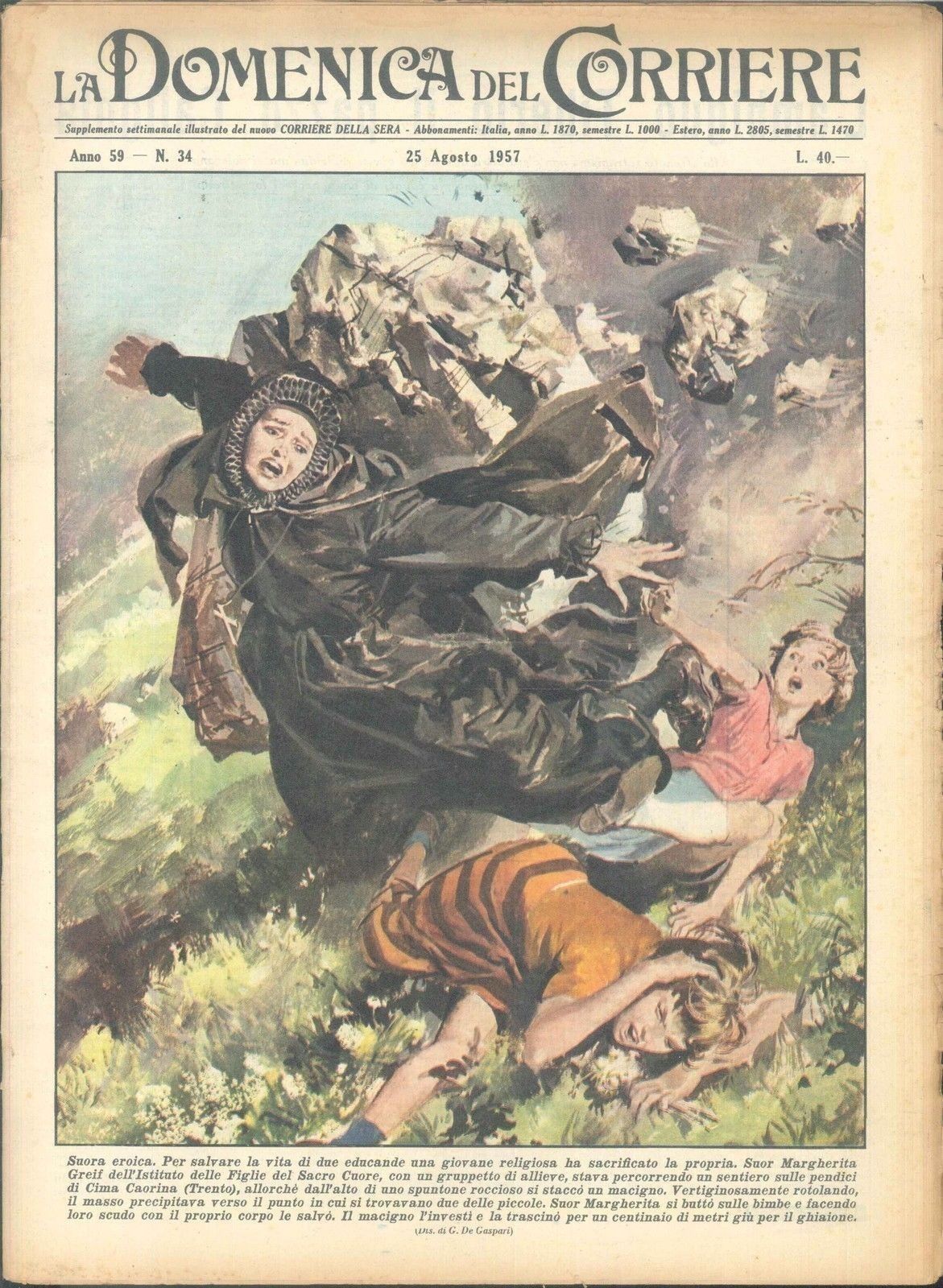 DOMENICA DEL CORRIERE N 34 - 25 AGOSTO 1957 - ILL. WALTER MOLINO