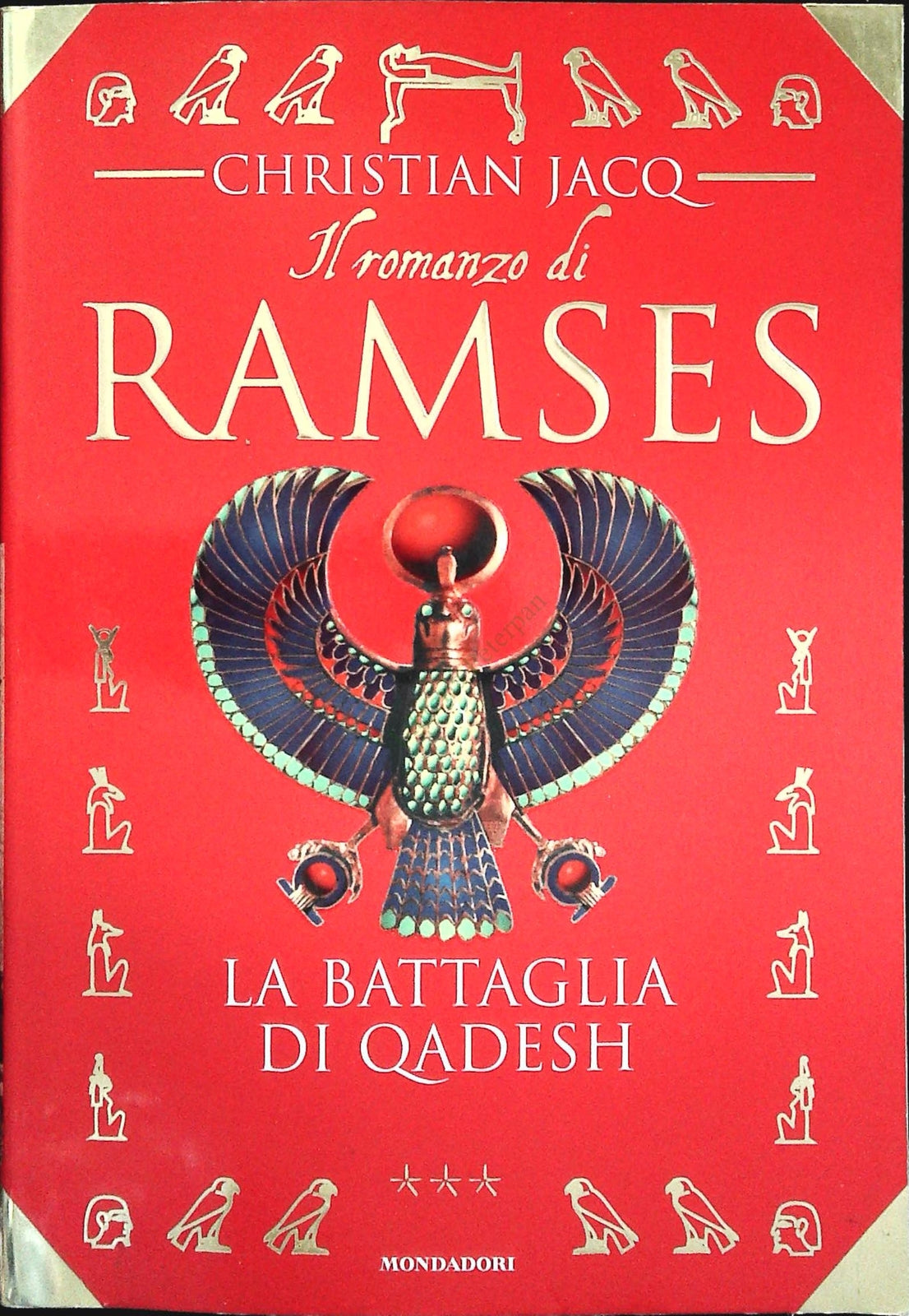 LA BATTAGLIA DI QADESH - CHRISTIAN JACQ - MONDADORI 1997- OUTLET DEL LIBRO