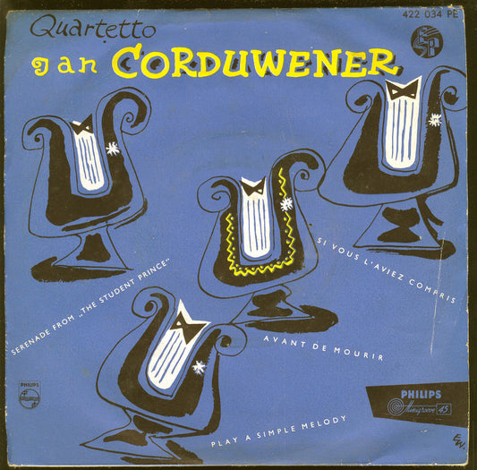 SI VOUS L'AVIEZ COMPRIS +1 - AVANT DE MOURIR +1 # Quartetto JAN CORDUWENER