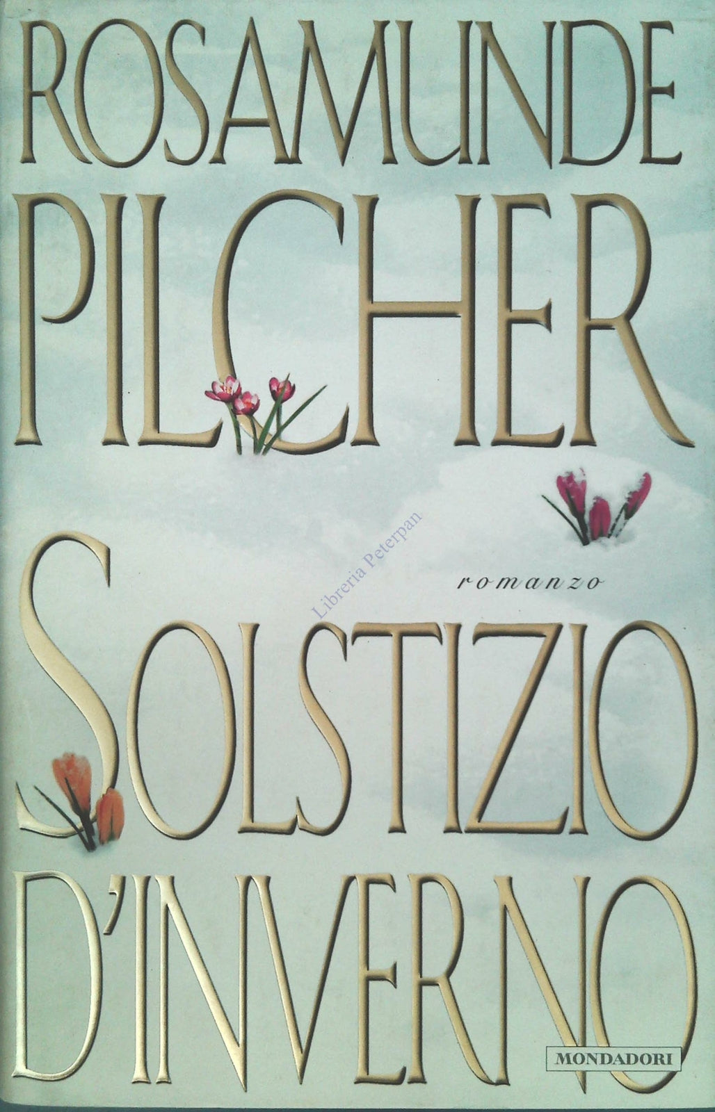 SOLSTIZIO D'INVERNO - ROSAMUNDE PILCHER - MONDADORI 2000