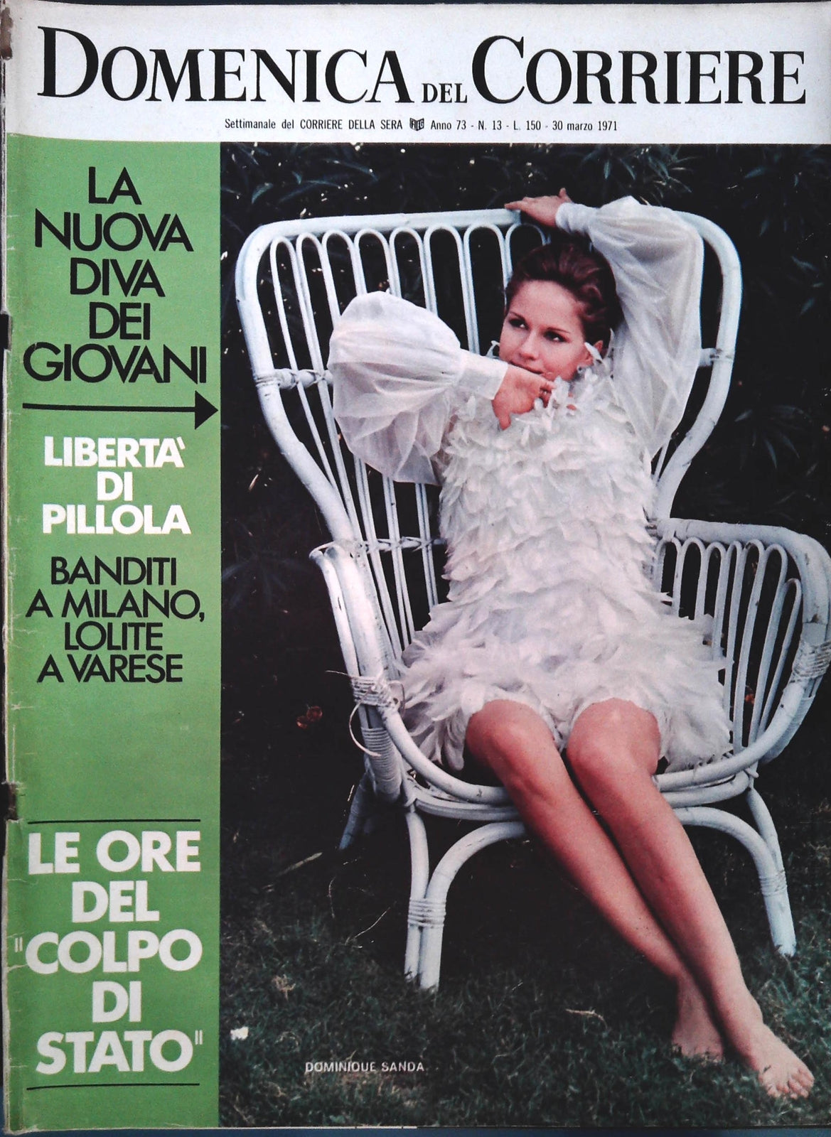 DOMENICADEL CORRIERE N.13 - 30 MARZO1971 - DOMINQUE SANDA - PILLOLA