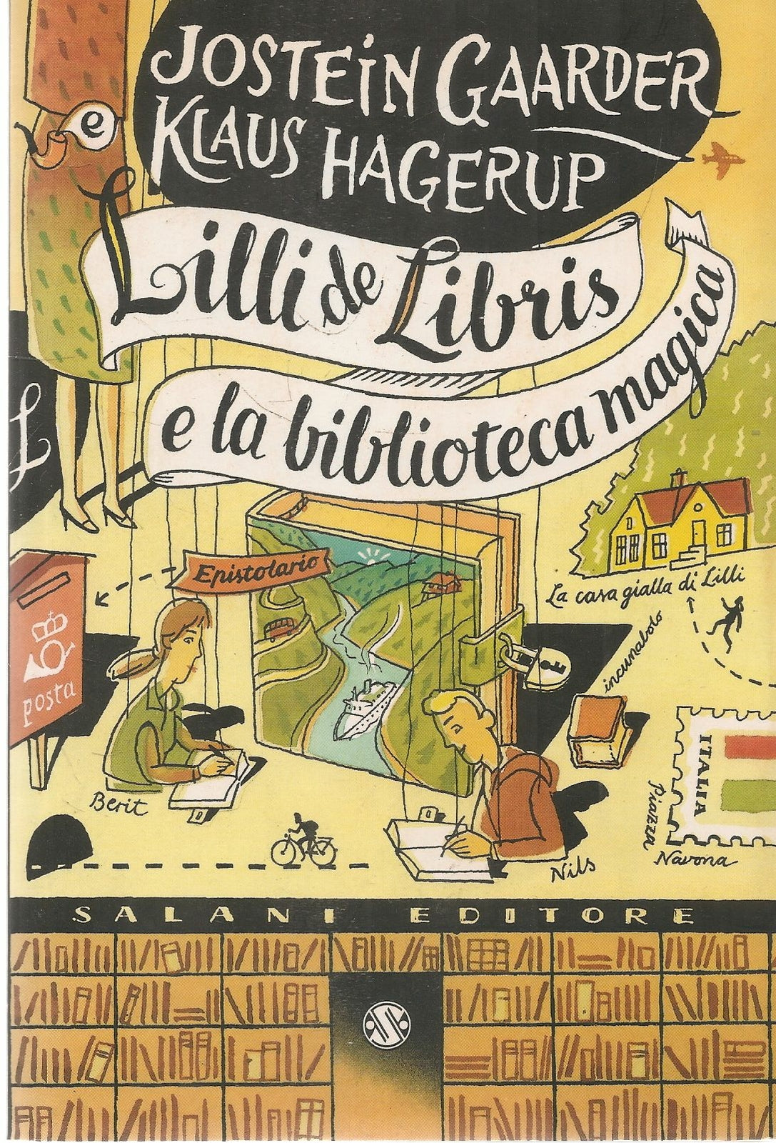 LILLI DE LIBRIS E LA BIBLIOTECA MAGICA - JOSTEIN GAARDNER e KLAUS HAGERUP