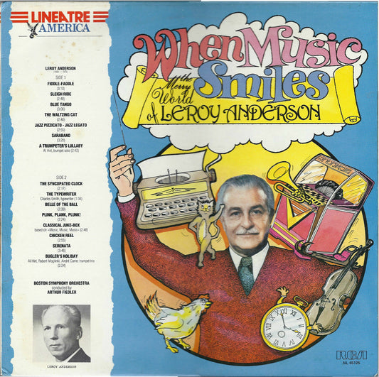 WHEN MUSIC SMILES, THE MERRY WORLD OF LEROY ANDERSON - LINEATRE AMERICA