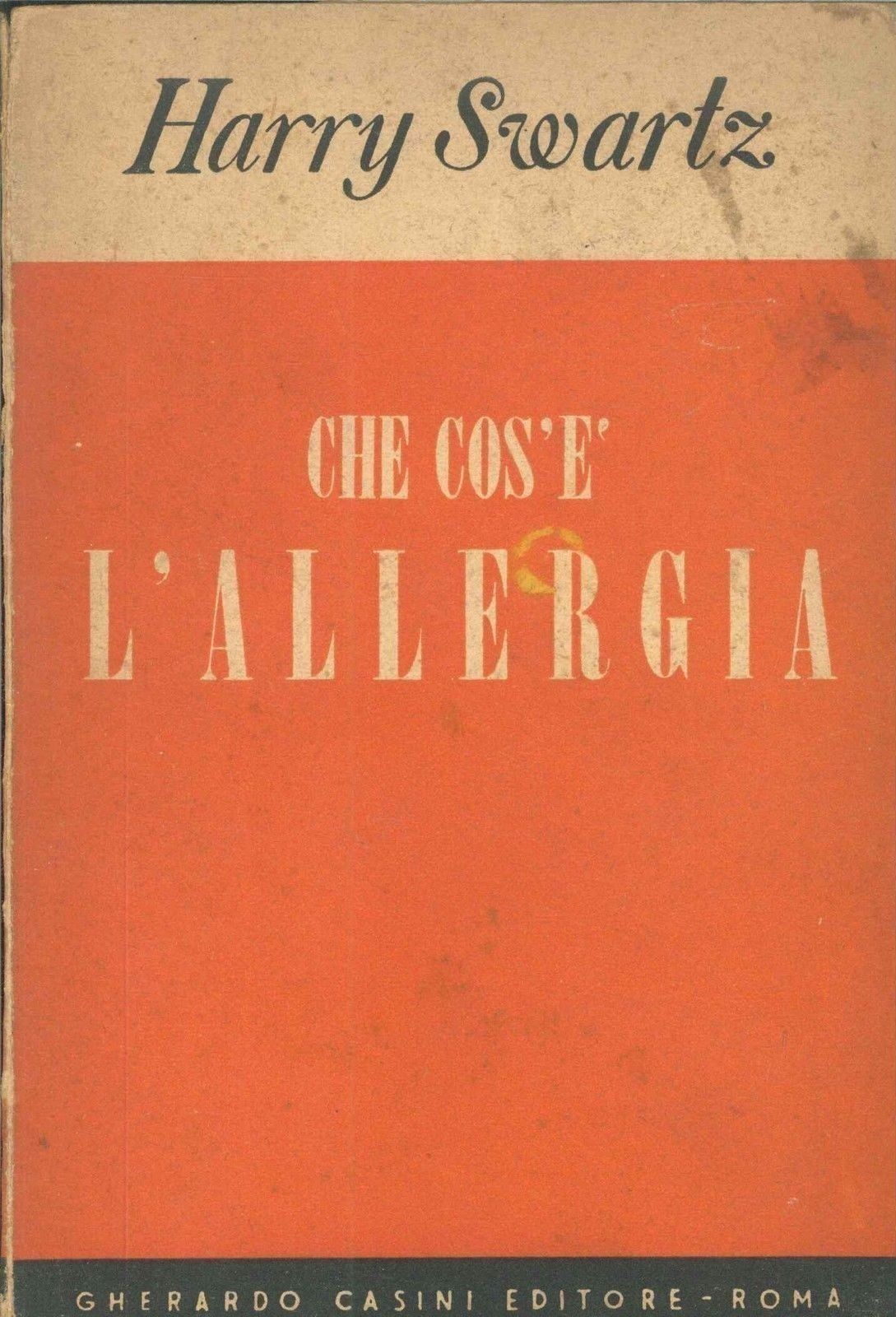 CHE COS'E' L'ALLERGIA - HARRY SWARTZ
