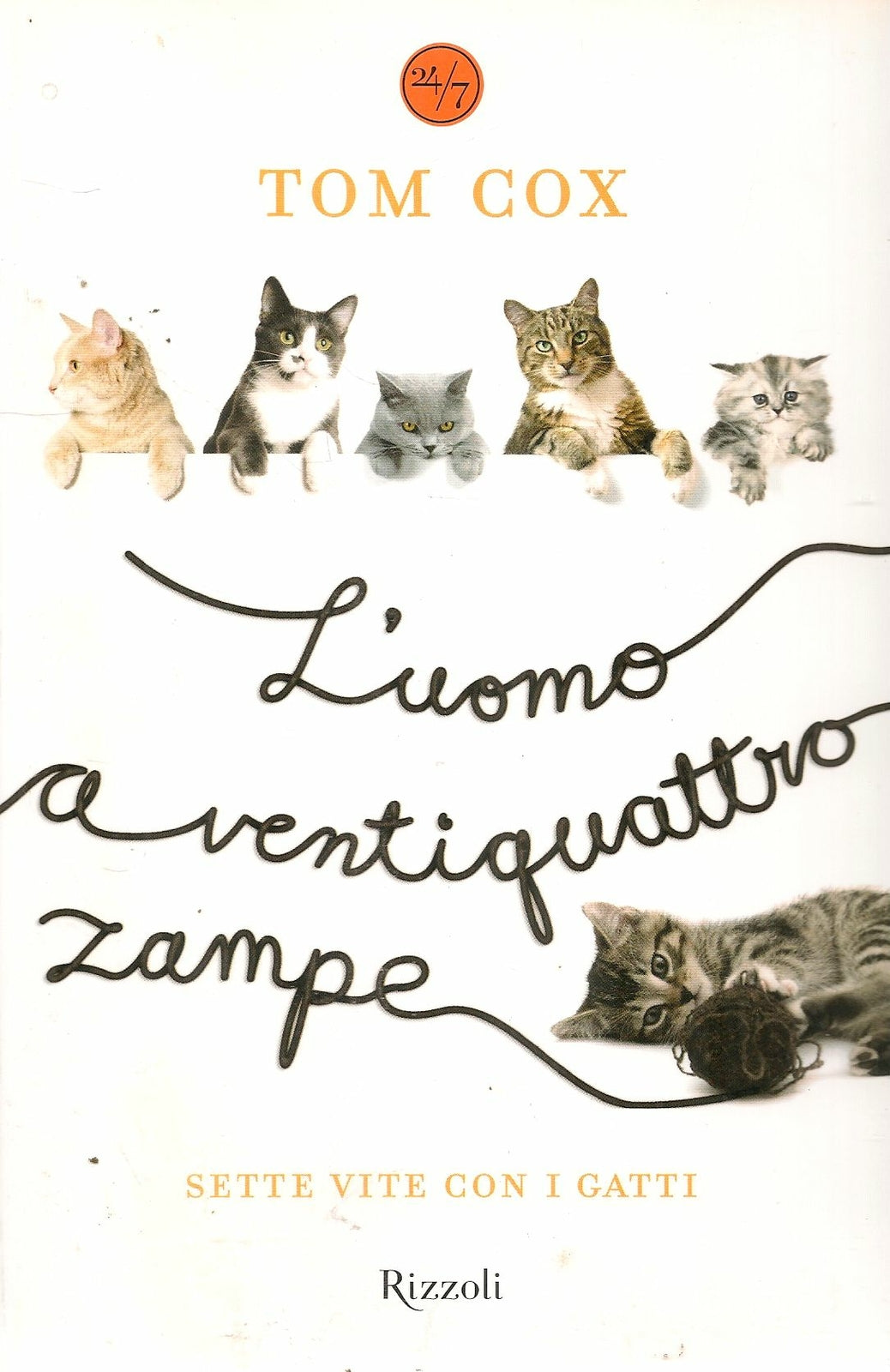 L'UOMO A VENTIQUATRTRO ZAMPE - TOM COX