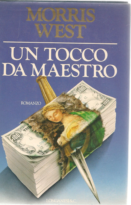 UN TOCCO DA MAESTRO - MORRIS WEST