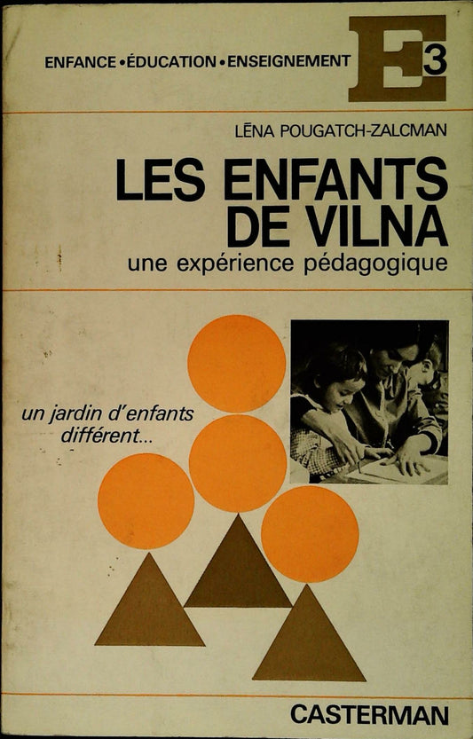 LES ENFANTS DE VILNA - LENA POUGATCH-ZALCMAN - FRENCH TEXT