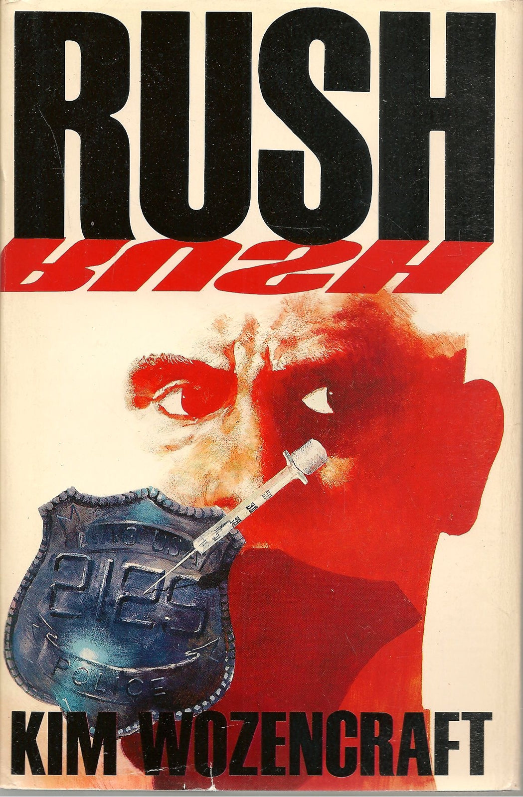 RUSH - KIM WOZENCRAFT