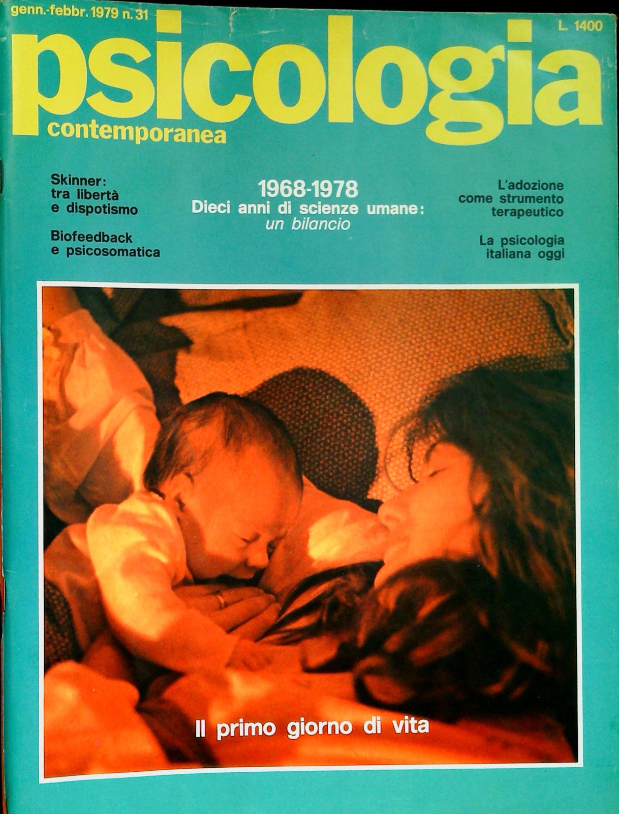 PSICOLOGIA CONTEMPORANEA N. 31 - IL PRIMNO GIORNO DI VITA - OUTLET DEL LIBRO