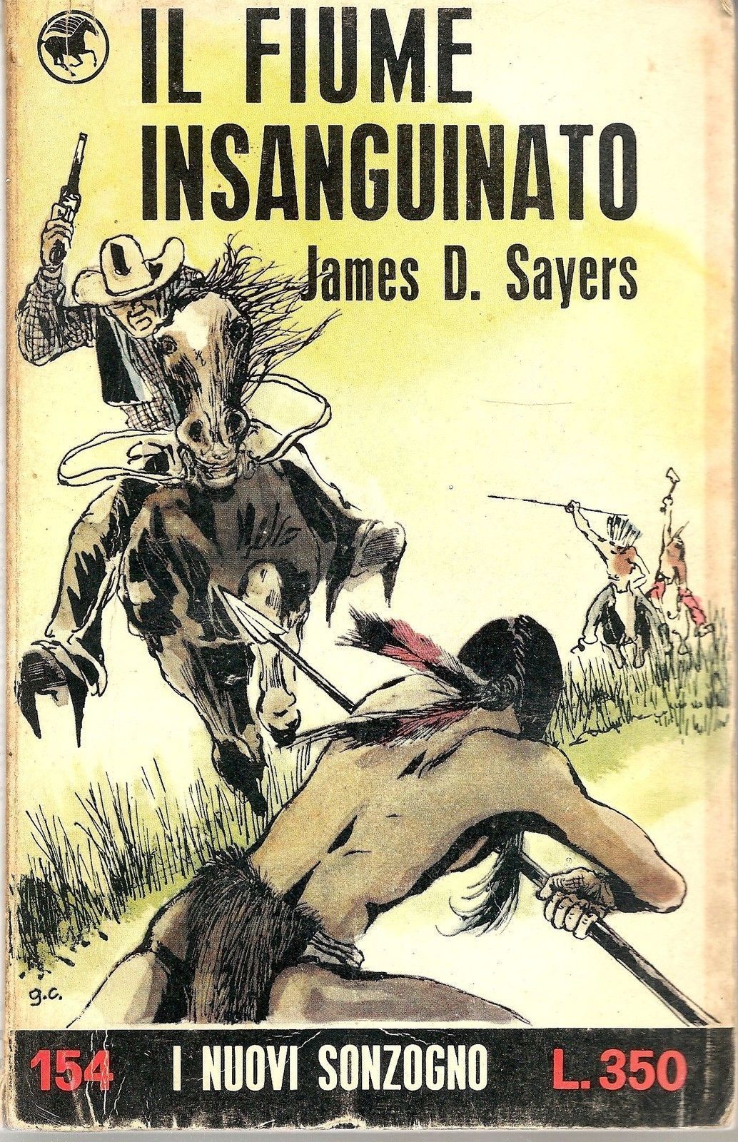 IL FIUME INSAGUINATO - JAMES D. SAYERS