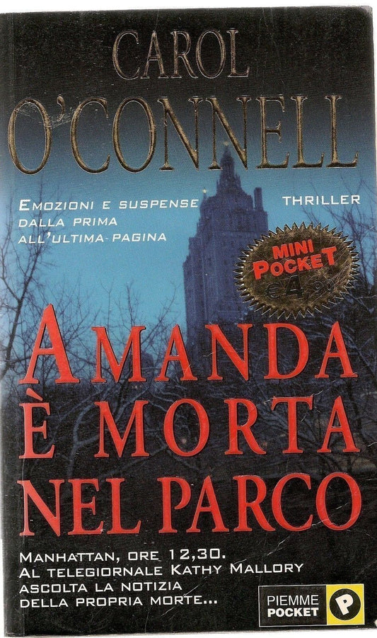 AMANDA E' MORTA NEL PARCO - CAROL O'CONNELL