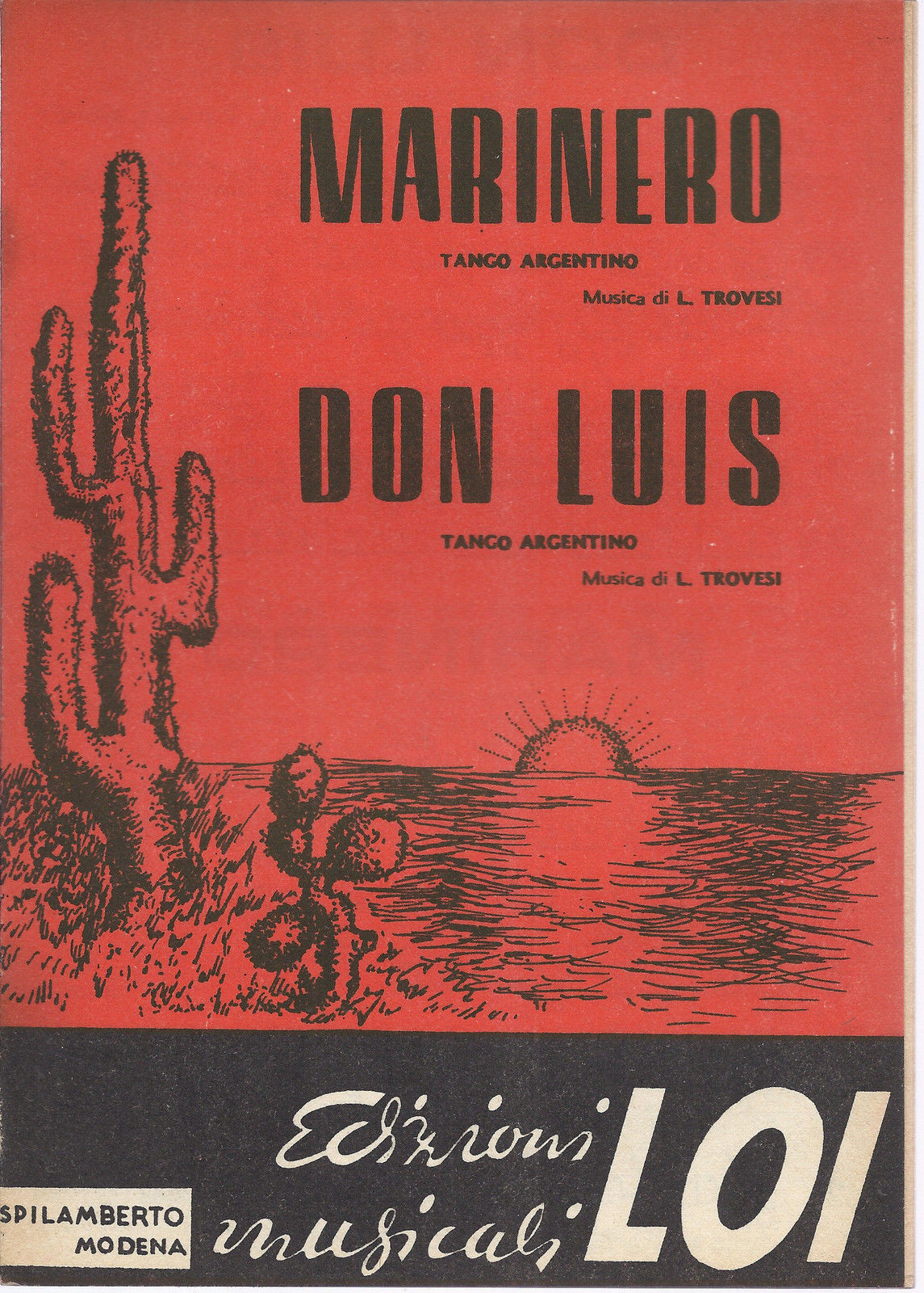 MARINERO - DON LUIS   L. Trovesi # SPARTITO - Tango Argentino - Edizioni Loi