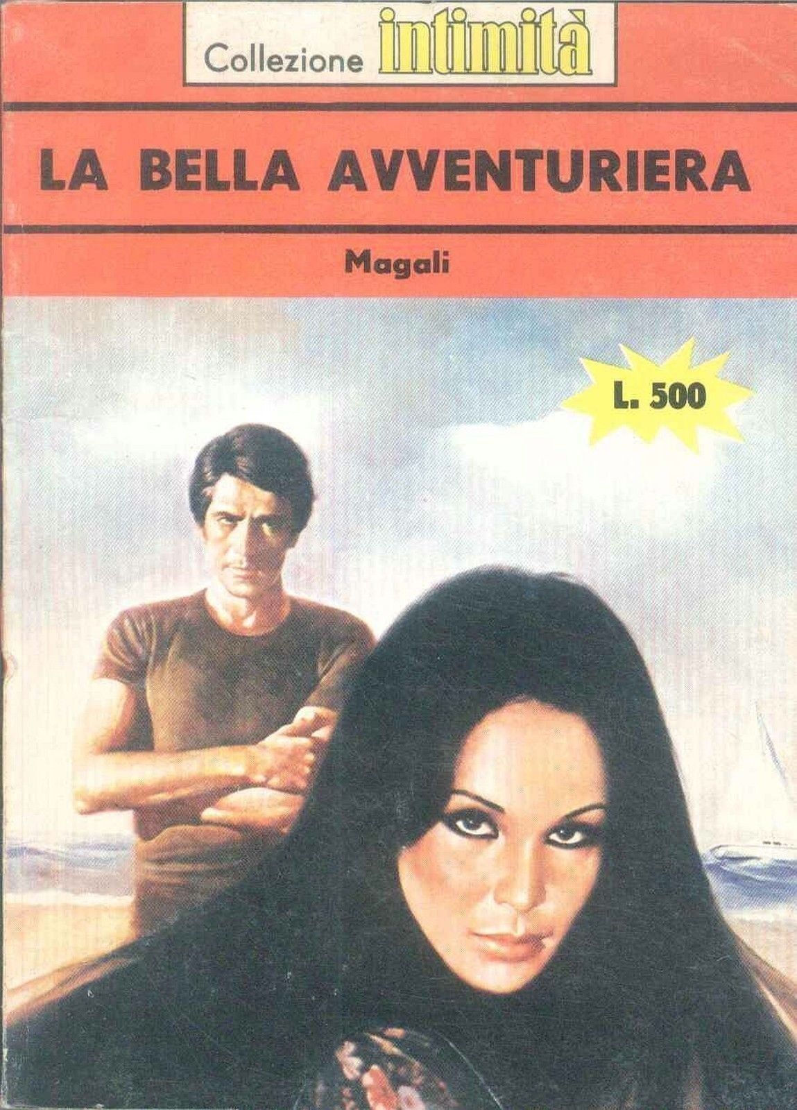 LA BELLA AVVENTURIERA - MAGALI - INTIMITA' N° 293