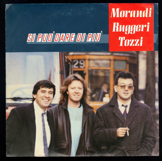 SI PUO' DARE DI PIU' - LA CANZONE DELLA VERITA' # MORANDI, RUGGERI, TOZZI