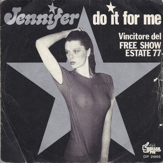 DO IT FOR ME - BOOGIE BOOGIE LOVE # JENNIFER