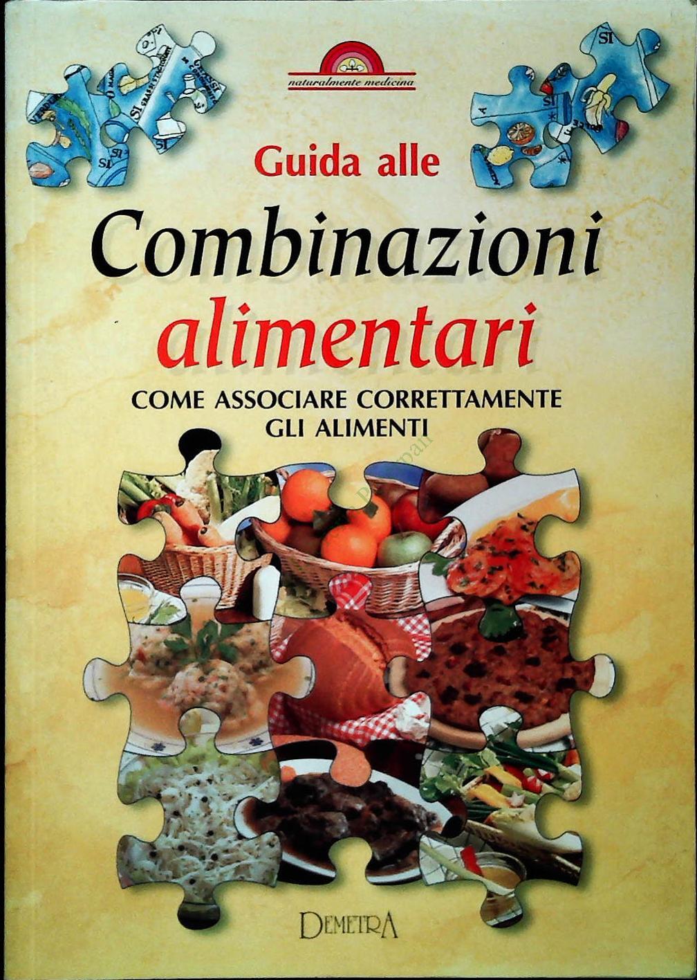 GUIDA QALLE COMBINAZIONI ALIMENTARI - DEMETRA 2000