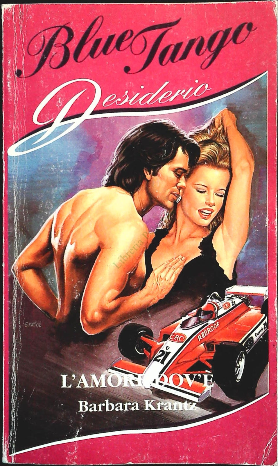 L'AMORE DOV'E' - BARBARA KTANTZ - BLUE TANGO DESIDERIO N. 17 - OUTLET DEL LIBRO