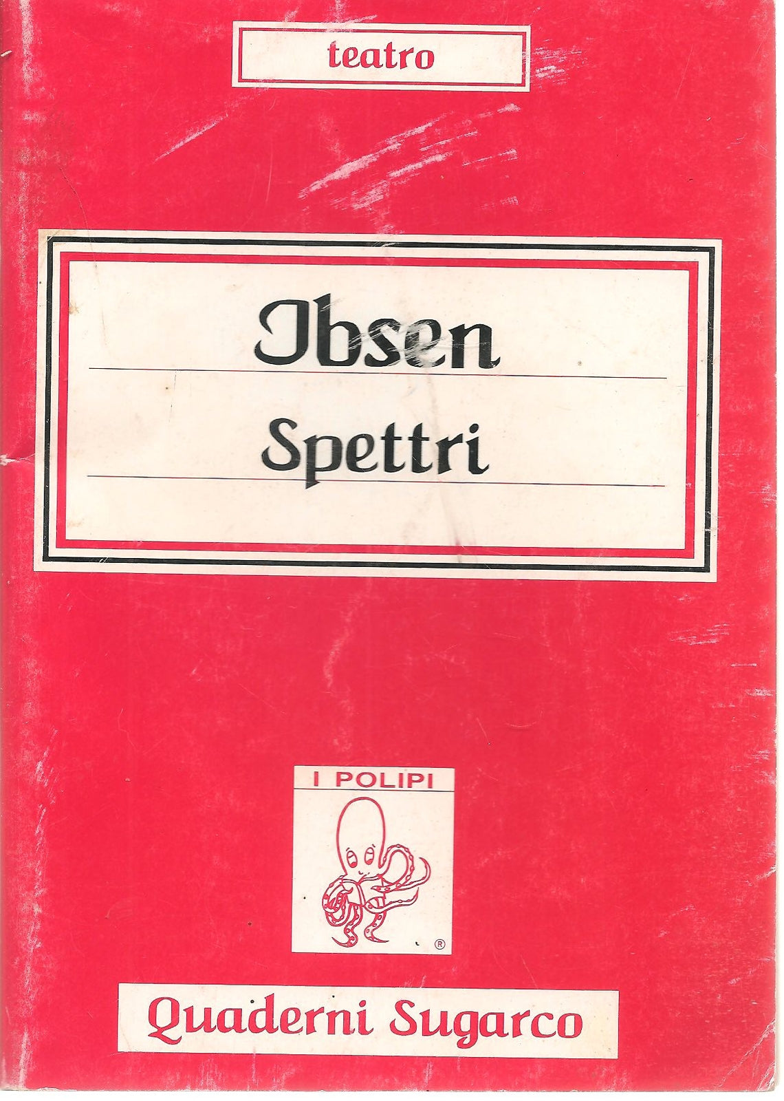 SPETTRI - IBSEN