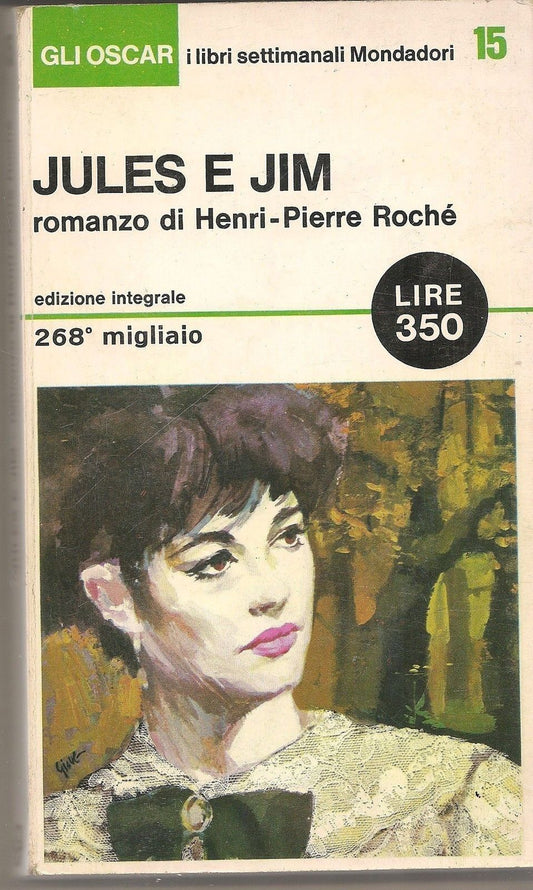 JULES E JIM - HENRI PIERRE ROCHE'
