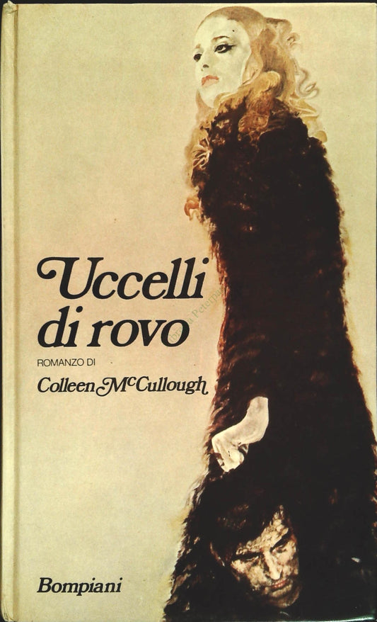UCCCELLI DI ROV O - COLLEEN McCULLOUGH - BOMPIANI 1978 - OUTELTE DEL LIBRO