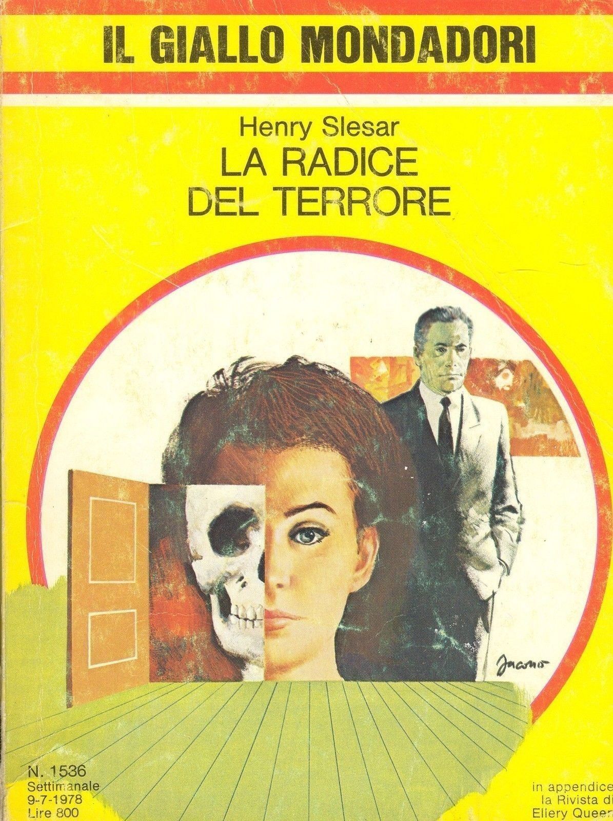 LA RADICE DEL TERRORE - HENRY SLESAR