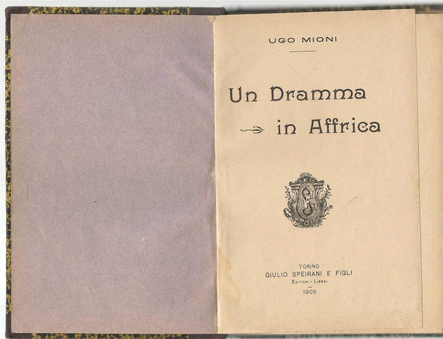 UN DRAMMA IN AFRICA - E ALTRI RACCONTI - UGO MIONI