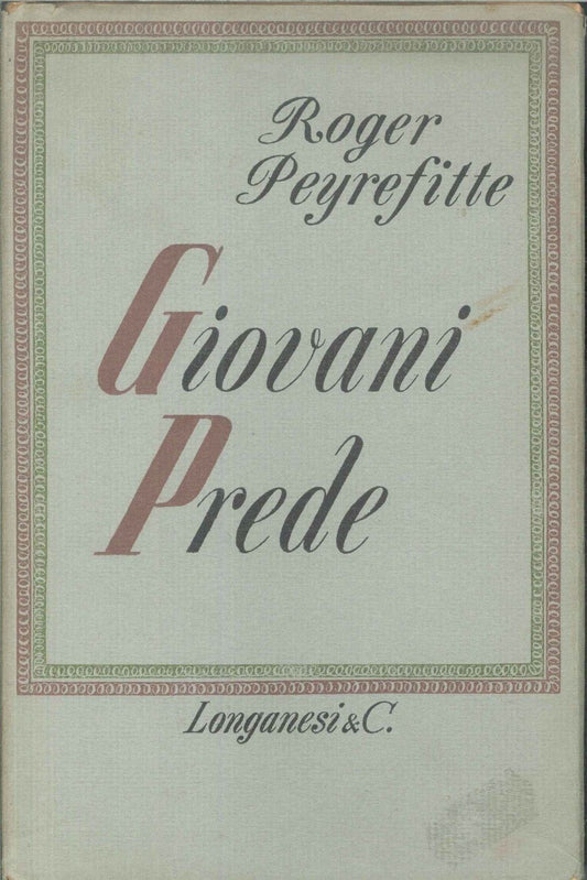 GIOVANI PREDE - ROGER PEYREFITTE