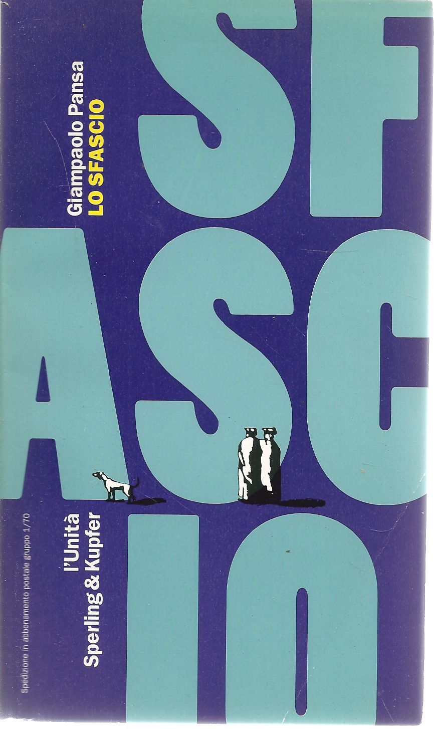LO SFASCIO - GIANAPAOLO PANSA    ED. L'UNITA'