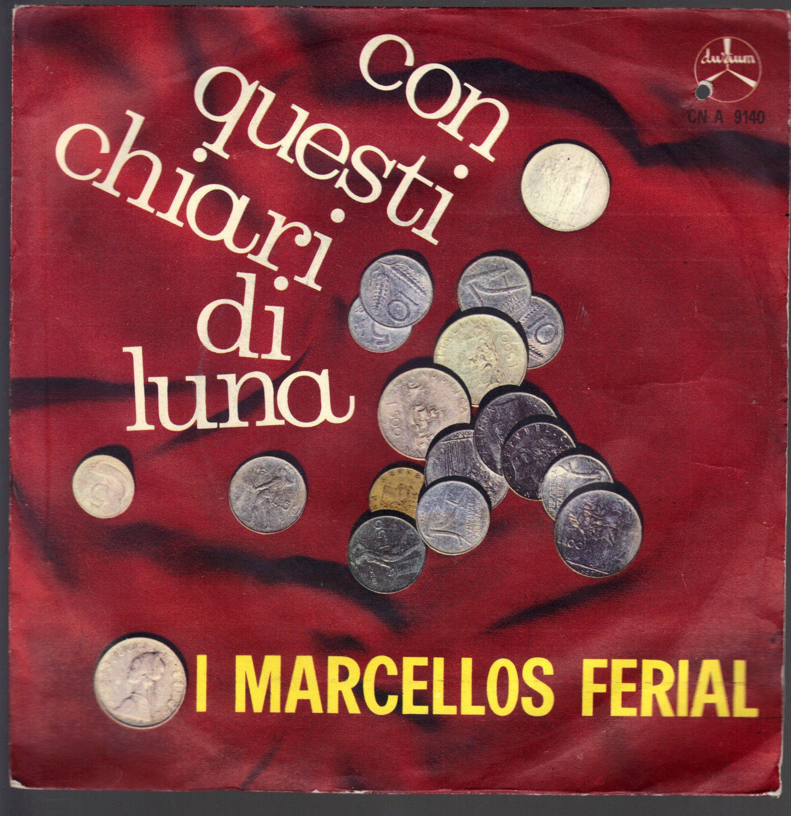 CON QUESTI CHIARI DI LUNA - LA STORIA DI TUTTI # I MARCELLOS FERIAL