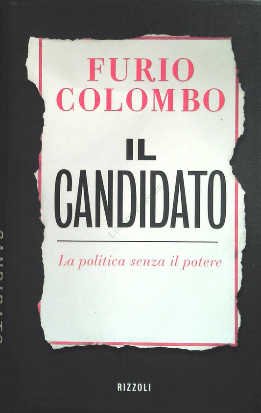 IL CANDIDATO - FURIO COLOMBO