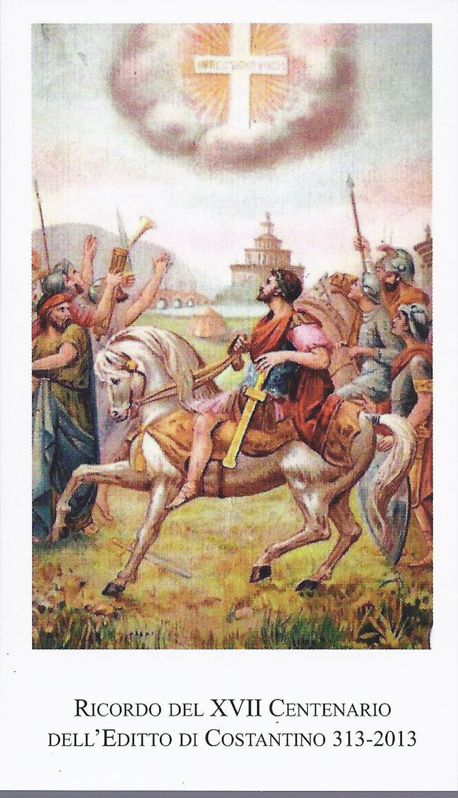RICORDO DEL XVII CENTENARIO DELL'EDITTO DI COSTANTINO -